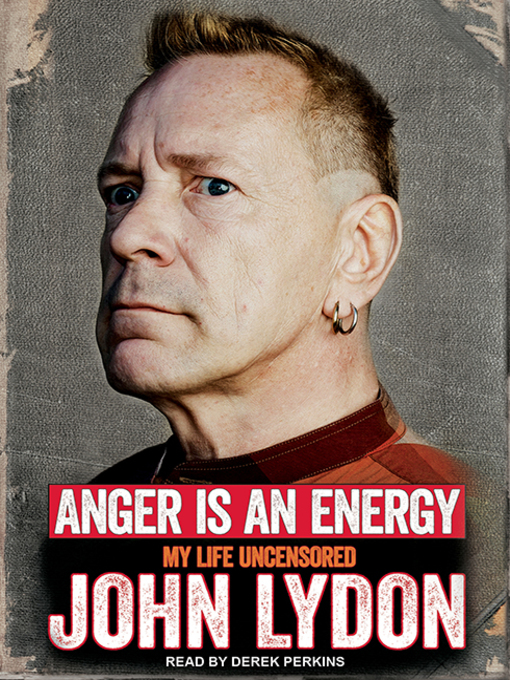 Title details for Anger Is an Energy by John Lydon - Wait list